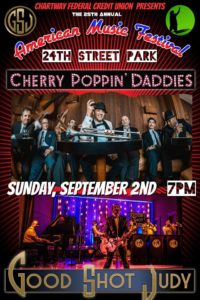 GSJ and Cherry Poppin Daddies at The American Music Festival! @ 24th Street Park