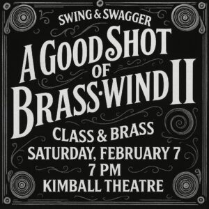 SOLD OUT: Williamsburg, VA - A Good Shot of Brasswind 2 @ Kimball Theater