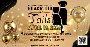 Williamsburg, VA - Black Tie and Tails Heritage Humane Gala! @ DoubleTree by Hilton Williamsburg